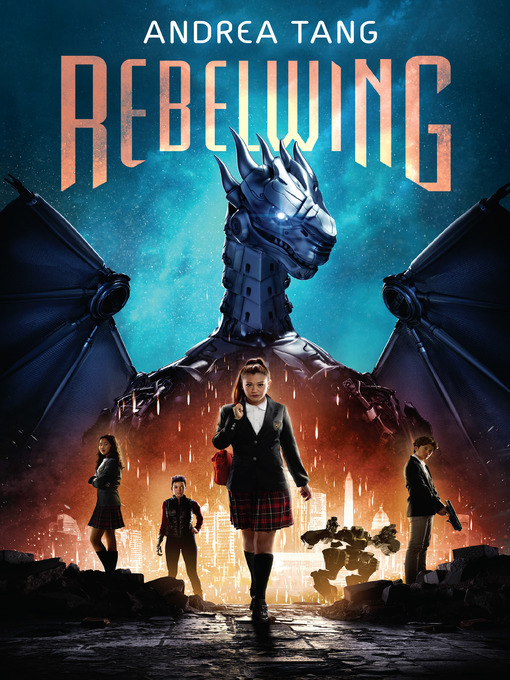 Title details for Rebelwing by Andrea Tang - Wait list